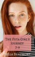 The Futa Girl's Journey: Books 7-9 